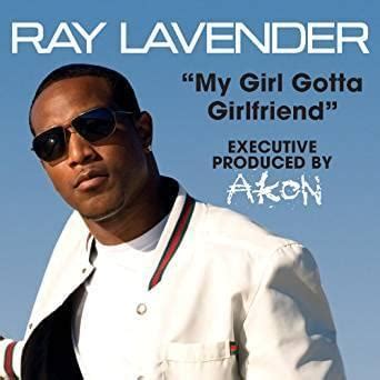 my girl gotta girlfriend lyrics